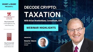 Decode Crypto: Tax by Mr. Brian Rowbotham | Apr 7, 2022