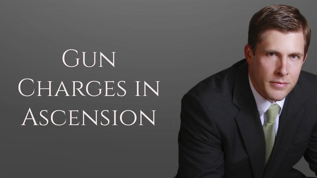 Gun Charge Lawyer in Ascension Parish | Carl Barkemeyer, Criminal Defense Attorney