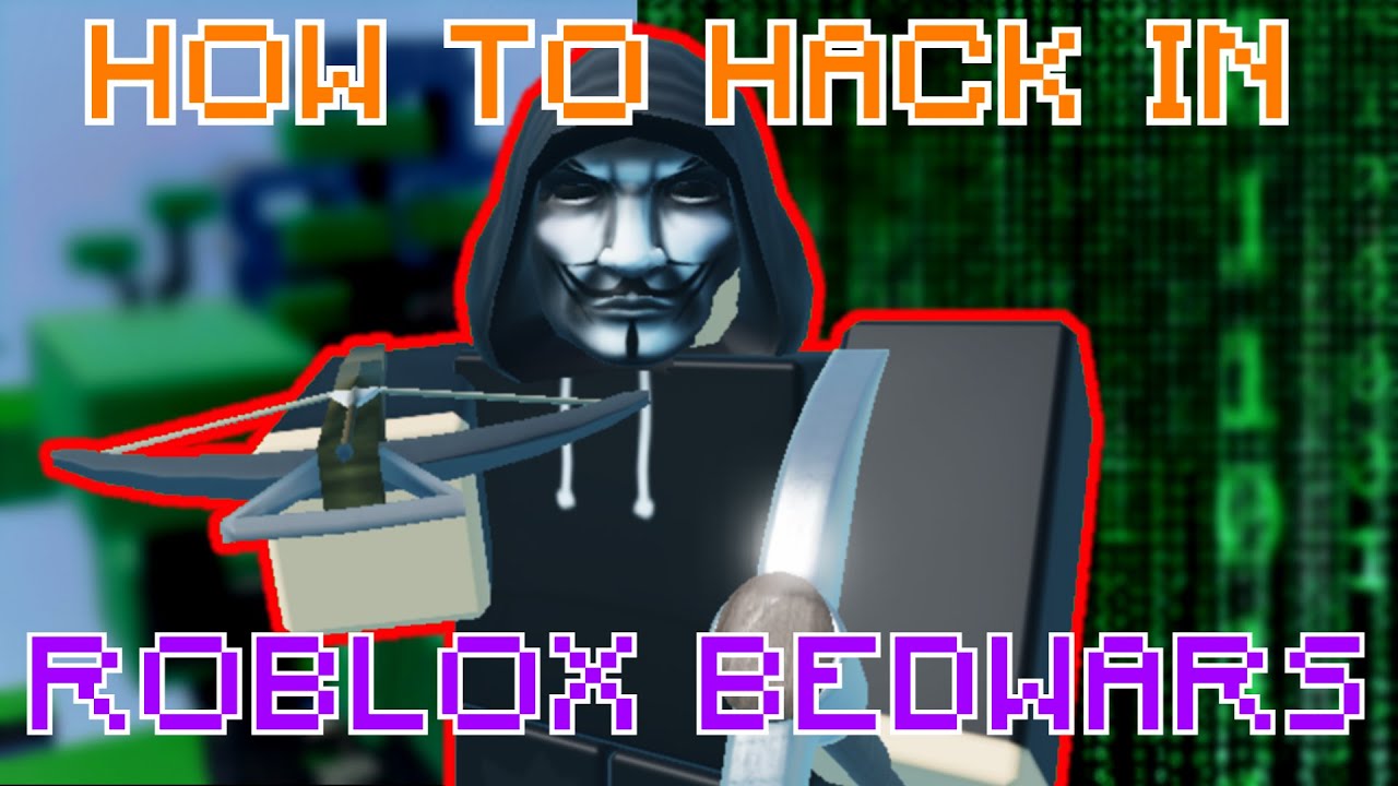 roblox bedwars hacks