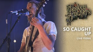 Video thumbnail of "The Teskey Brothers - So Caught Up (Live At The Forum)"