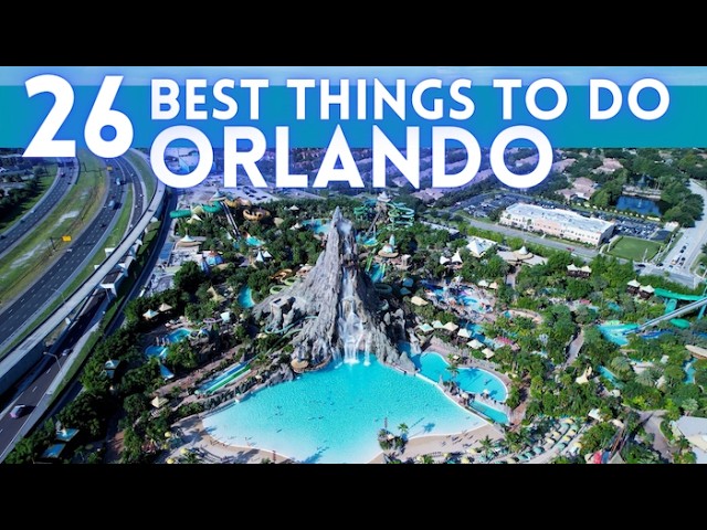 Best Things To Do in Orlando Florida 2024 4K class=