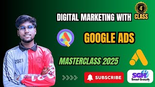 Google Ads Step by Step Bangla Class | Digital Marketing 2025