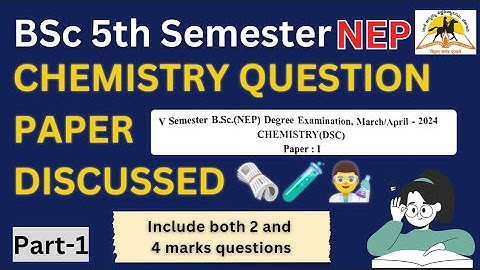 BSc 5th Semester NEP Chemistry Question paper | Paper -1 DSc | RCUB