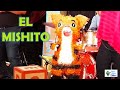 EL MISHITO - canción infantil de Guatemala - Raúl López Colibrí y Andrea López