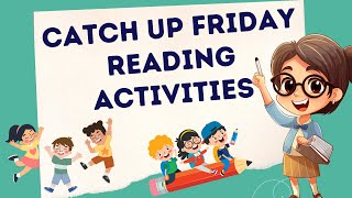 Catch Up Fridays Reading Activity 