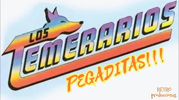 TEMERARIOS=pegaditas=