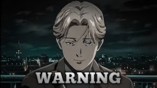 Johan Liebert - WARNING [Edit/AMV]