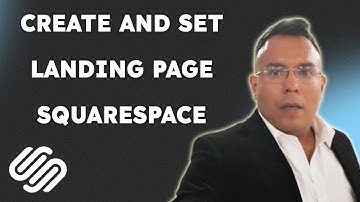How to create a landing page in Squarespace and set homepage to it  { 2025 edition }