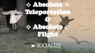 ➤ Absolute Teleportation & Absolute Flight ✿ | COMBOS!   ⚡ EXTRA SUBLIMINAL ⚡