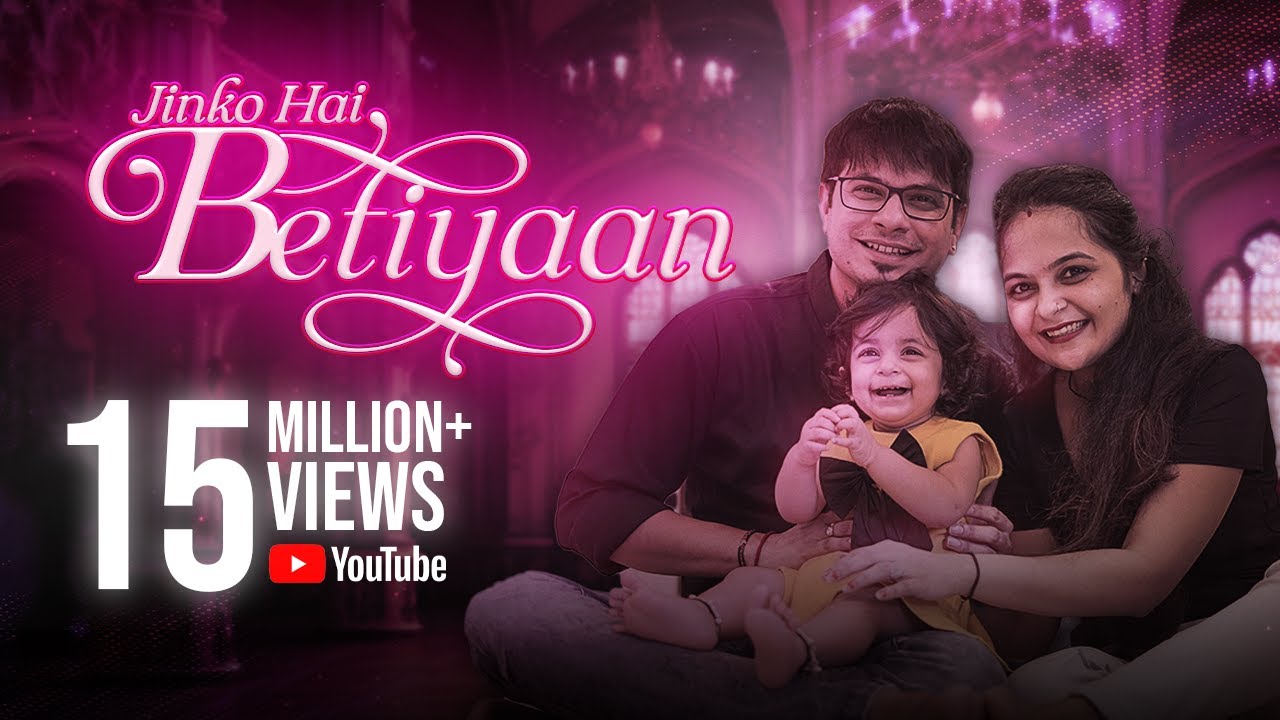 Jinko Hai Betiyaan REPRISE  Official Music Video  Vicky D Parekh  Special Beti Birthday Song