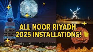 Noor Riyadh 2025 | All Installations Full Tour | نور الرياض 2025