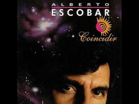 Alberto Escobar - Deja que la vida