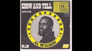 Video thumbnail of "Al Wilson  -  Show And Tell"