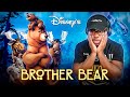 Watching Disney's *BROTHER BEAR* For The FIRST TIME And It Made Me SAD…