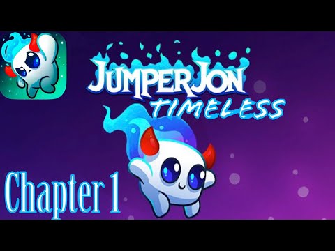 Jumper Jon - Gameplay Walkthrough - Timeless (Chapter 1) - YouTube