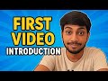 My first video | Introduction