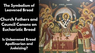 Leavened Bread and its Symbolical Significance