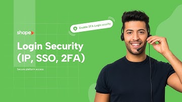 Login Security, IP Whitelisting & Single Sign-On in Shape — CRM Training