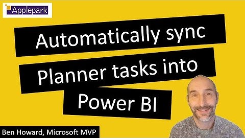 Sync Microsoft Planner tasks into Power BI using Power Automate