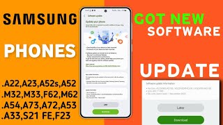 Samsung Phones Got New Software Update🔥- A54,A55,A34,A35,A33,A53,A14,A15,M14,F23,S23 FE,A23
