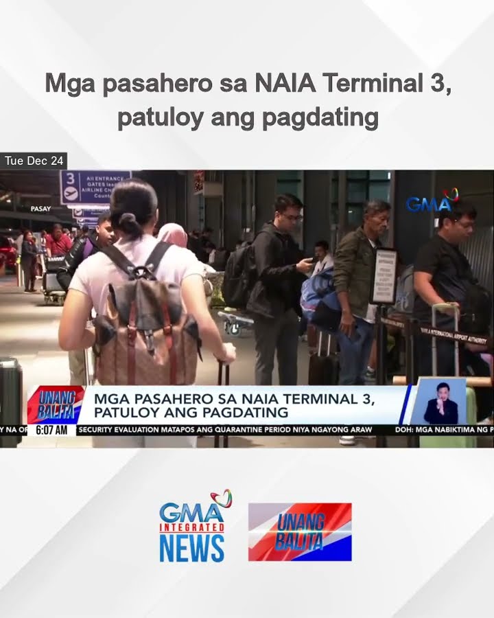 Mga pasahero sa NAIA Terminal 3, patuloy ang pagdating | Unang Balita