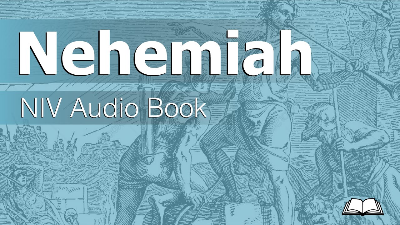 Nehemiah Audio Bible - NIV Dramatized Audio Book with video - YouTube