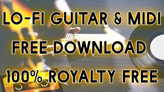 Lofi Guitars Midi Sample Pack Vol.1 Free Download