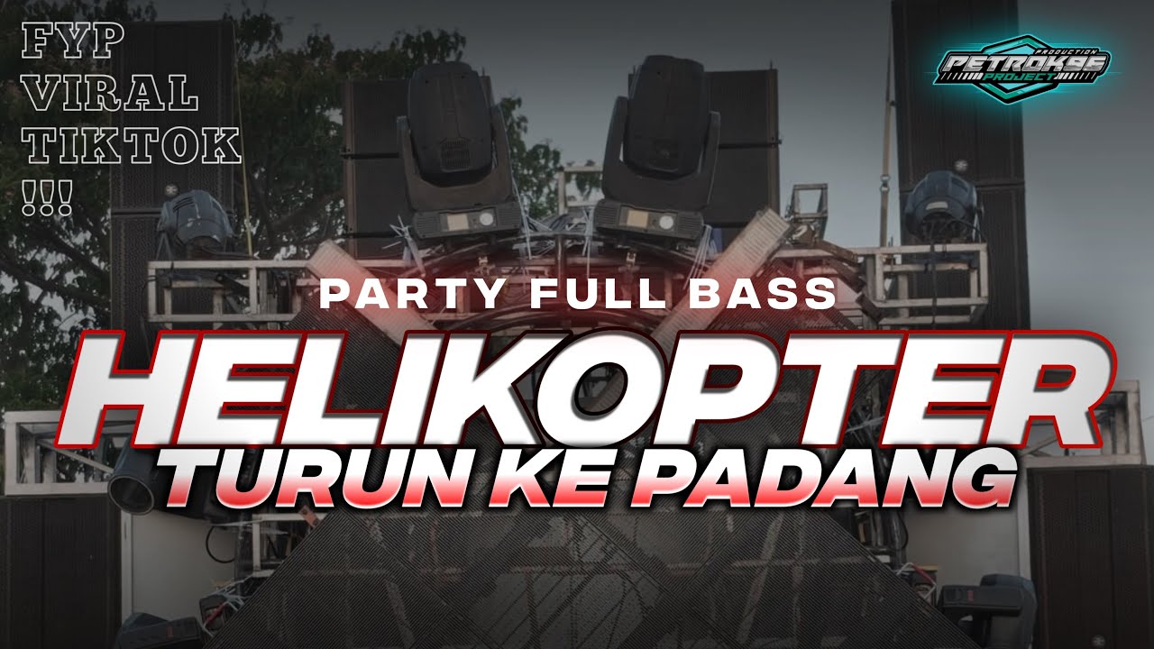 DJ HELIKOPTER TURUN KE PADANG PARTY FULL GAYENG