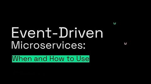 Event-Driven Micro Services When And How To Use by Hameed Abdulrahaman