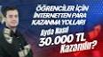 İnternetten Para Kazanma: Başlangıç ​​Kılavuzu ile ilgili video