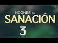 Noches de Sanación #3.  EN VIVO. Miércoles 29 de junio de 2022.  Gladys Garcete