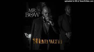 Mr. Bow - Ni Lava Wena (2022) [Audio Original)