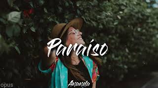 Ananda - Paraíso (Letra/Legendado) /Ananda - Paraíso(lyrics)