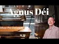 Agnus Déi, Missa Pro Defunctis