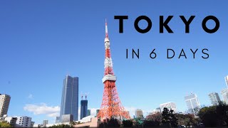 WHAT TO DO IN TOKYO FOR 6 DAYS - | JAPAN TRAVEL ITINERARY