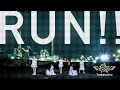【LIVE VIDEO】RUN!!