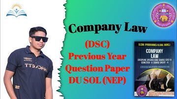 Company Law (DSC)||Previous Year Question Paper||DUSOL(NEP)Sem-2|| #Shashistudycorner#pyq #duexam
