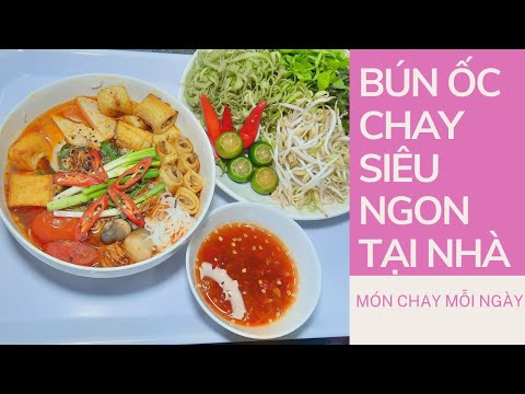 Video Cách Nấu BÚN ỐC CHAY Chuẩn Vị| Món Chay Mỗi Ngày #165|... - youtube