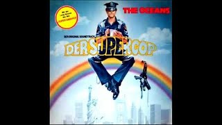 The Oceans-Super Snooper. Original musik aus der film 'Der Supercop'.