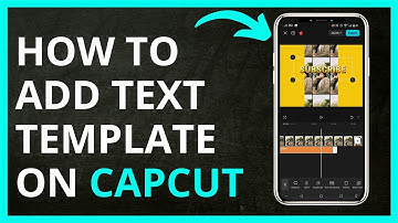 How To Add Text Template on Capcut in 2024