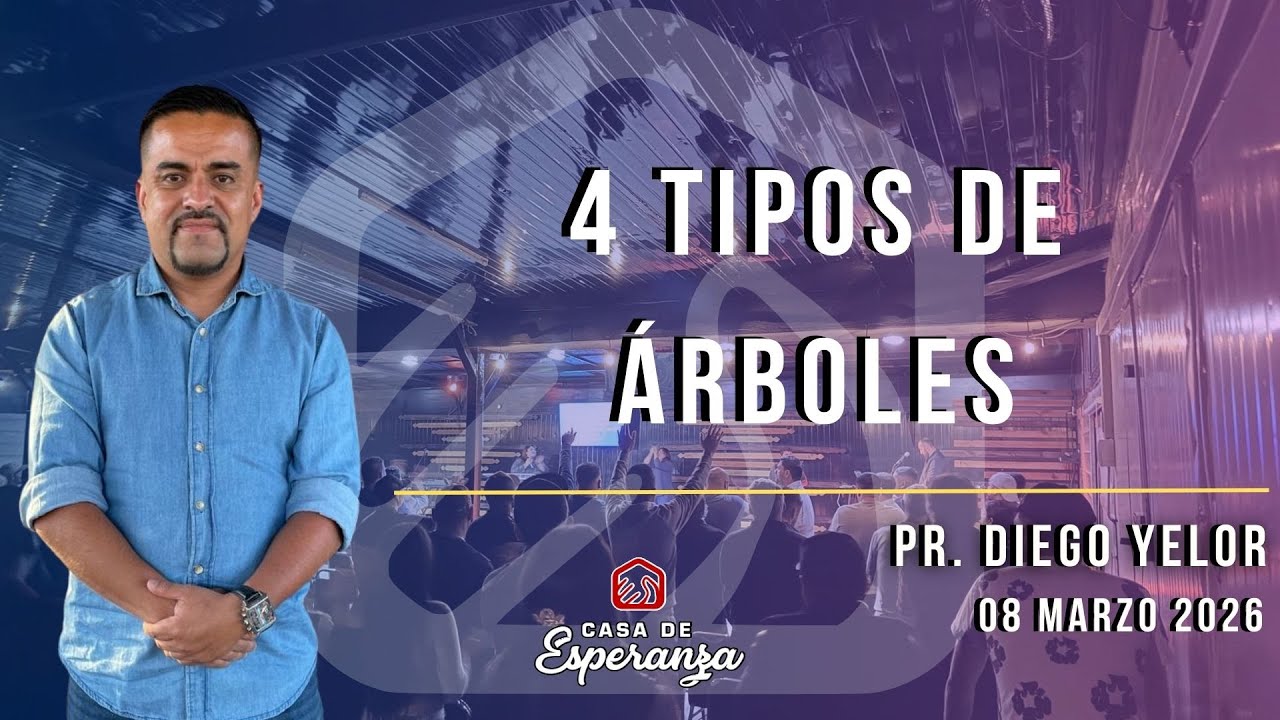 4 tipos de árboles | PR. DIEGO YELOR | #EnVivo 🔴
