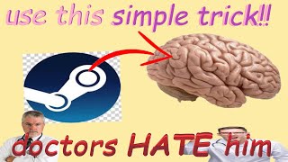 Install steam.exe to your brain with this one simple video!!