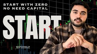 Start Trading With Zero Capital Learn From Zero Trading Tips With Zabri Trader