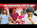 24 hours no speaking challenge 