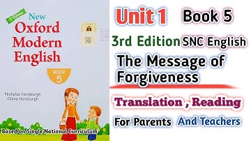 Oxford Modern English Book 5 nit 1 | The Message of Forgiveness | Reading Translation | 3rd Edition