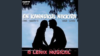 En Kannukul Nikira