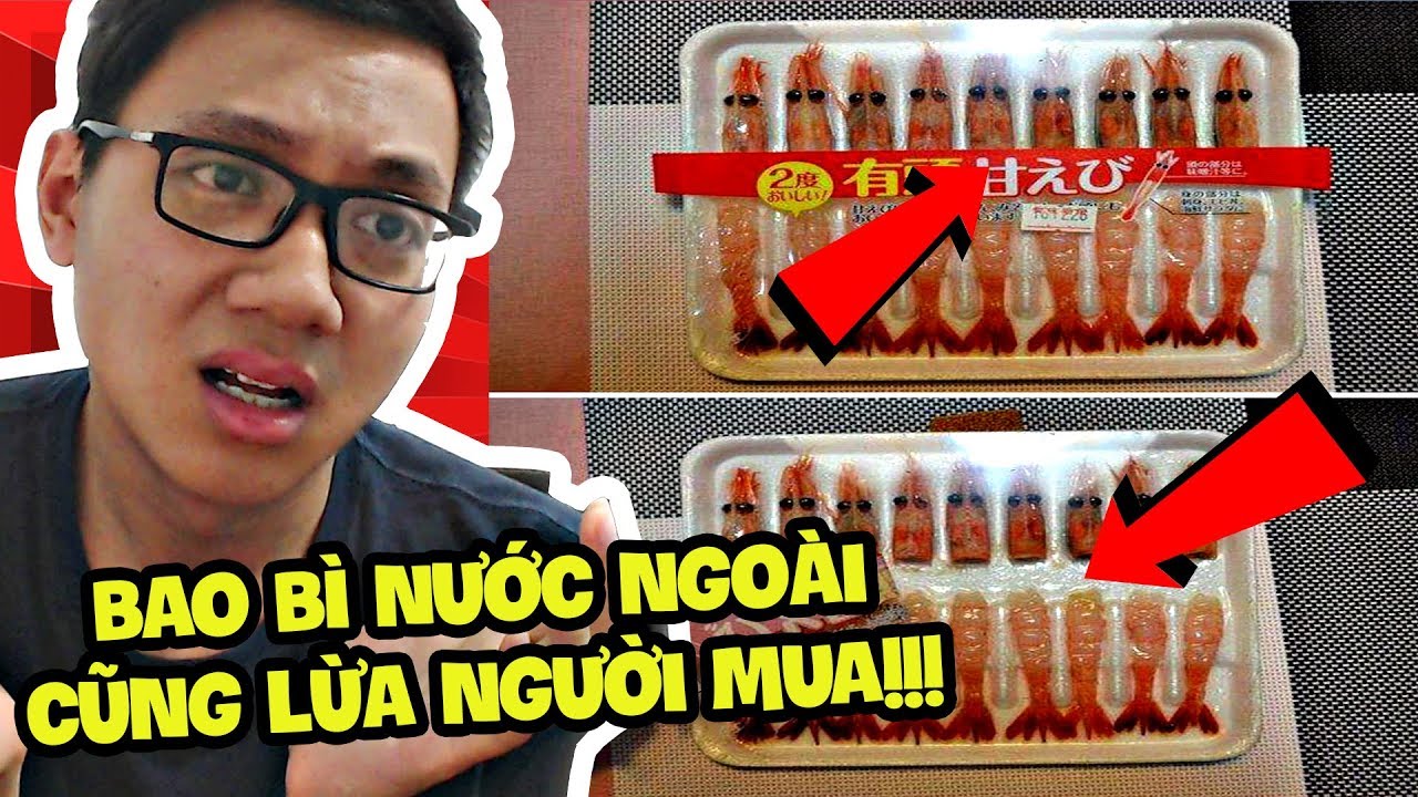 BAO BÌ ĐỒ ĂN NƯỚC NGOÀI LỪA CHÚNG TA NHƯ THẾ NÀO?? (Sơn Đù Vlog Reaction)