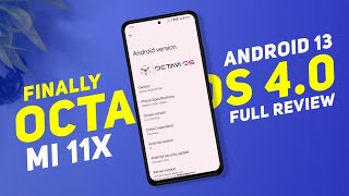 Finally Octavi OS 4.0 Official Android 13 Is Here | Mi 11X & POCO F3 | Full Detailed Review