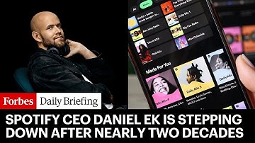 Why Spotify CEO Daniel Ek Is Stepping Down After Nearly Two Decades