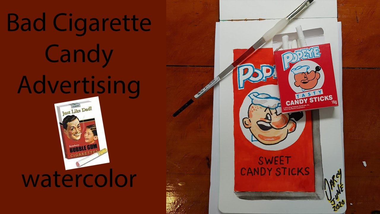 Candy Cigarettes Bad Advertising (in watercolor)